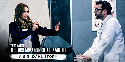 Siri Dahl in Third Wheel: The Insemination Of Elizabeth - A Siri Dahl Story, Scene #01