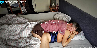 Morning in LOVE - extrem CUM hungry - Annika wants it ALL