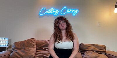 Casting Curvy: Busty Squirting Red Head